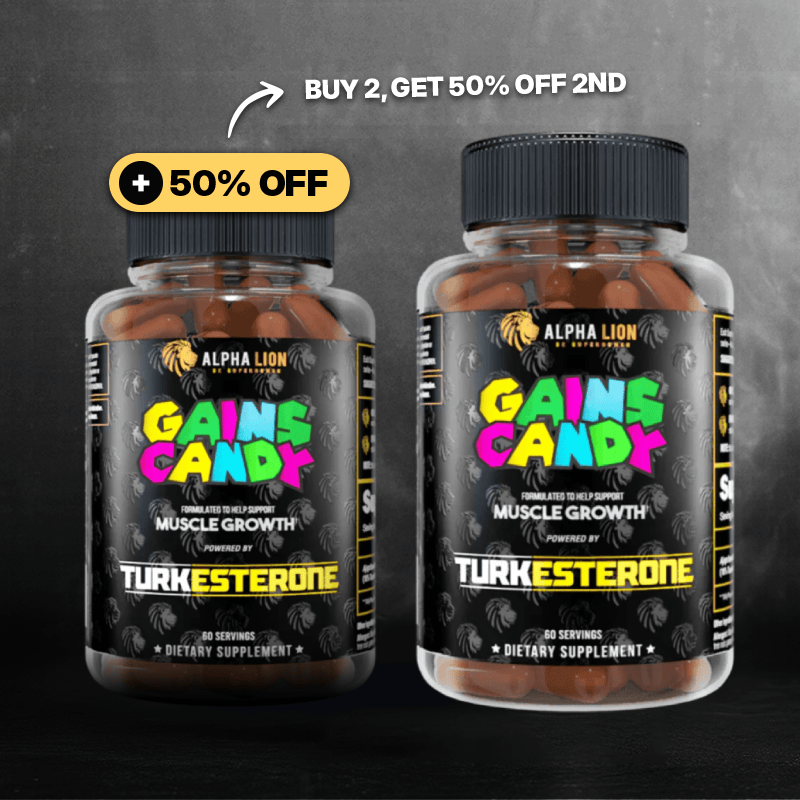 GAINS CANDY™ TURKESTERONE®  - More Muscle Strength and Size† - BOGO Offer Alphalion