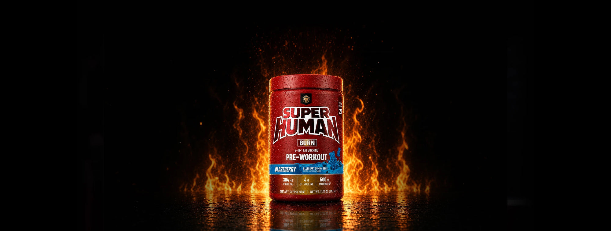 SUPERHUMAN® BURN