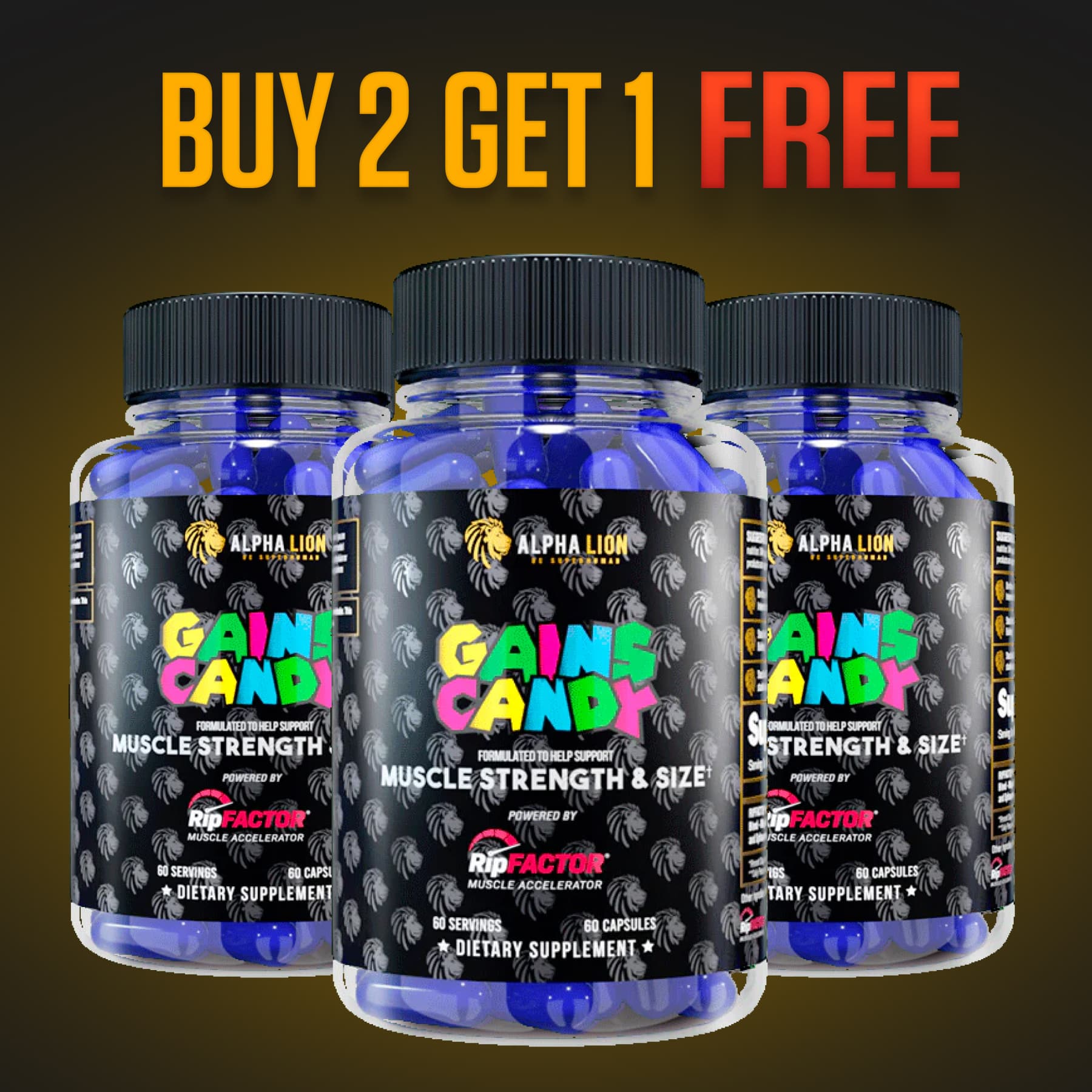 GAINS CANDY™ RIPFACTOR®  - Increase Muscle Strength & Size† - B2G1 Offer Alphalion