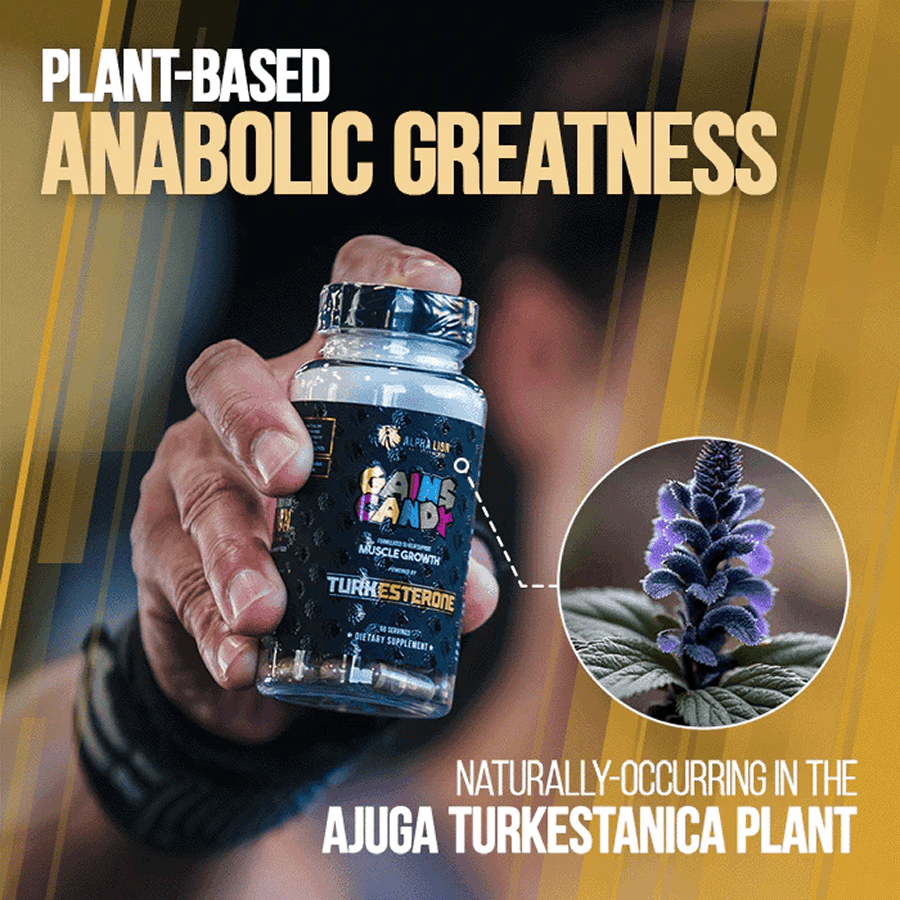 GAINS CANDY™ TURKESTERONE®  - More Muscle Strength and Size† - 9 Alphalion